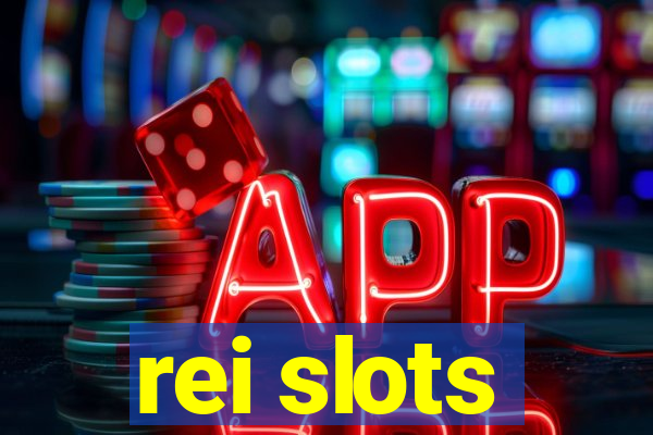 rei slots